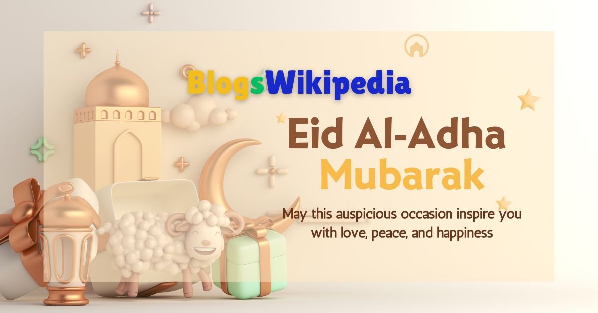 Eid ul Azha 2024 And Muslim Holidays For Eid Celebration