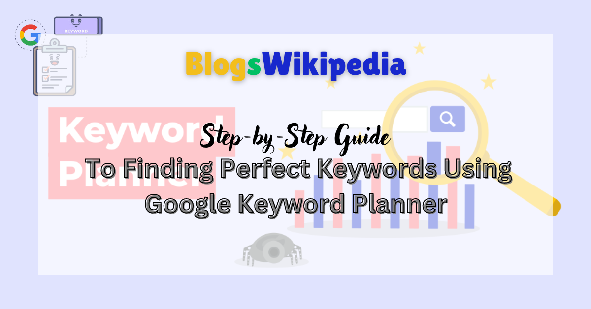 How to Use Google Keyword Planner in 2024