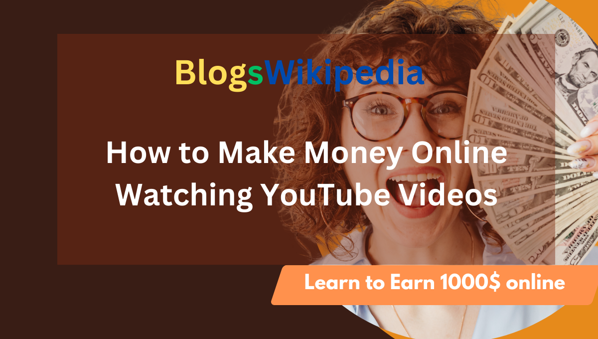 How to Make Money Online Watching YouTube Videos